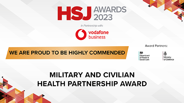 Our Collaborative Project recieves “HIGH COMMENDATION” at the 2023 HSJ Awards